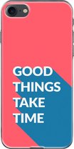 Apple iPhone 7 Telefoonhoesje - Transparant Siliconenhoesje - Flexibel - Met Quote - Good Things - Rood