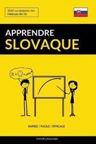 Apprendre le slovaque - Rapide / Facile / Efficace
