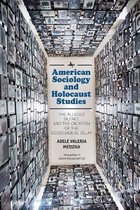 Perspectives in Jewish Intellectual Life- American Sociology and Holocaust Studies