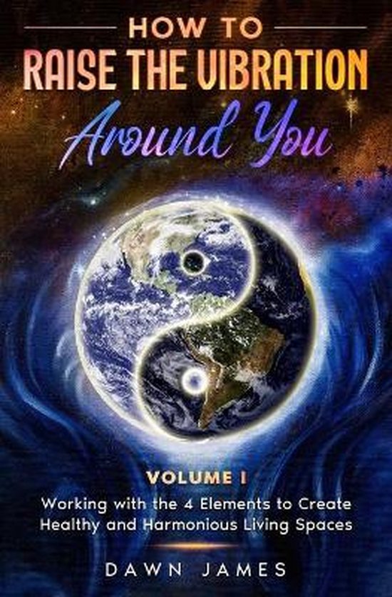 How to Raise the Vibration Around You, Volume 1 - cover