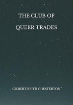 The Club of Queer Trades