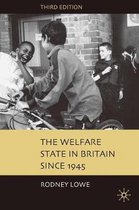 The Welfare State in Britain since 1945