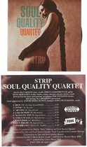 SOUL QUALITY QUARTET - STRIP