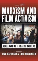 Marxism and Film Activism