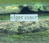 Elger Esser