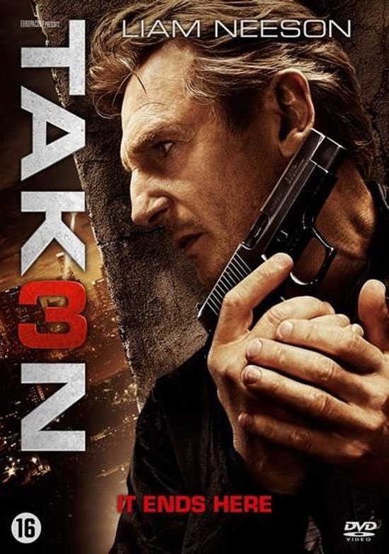 Liam Neeson houdt een pistool vast op de poster van Taken 3. De tekst "TAKEN 3" en "IT ENDS HERE" staan erop.
