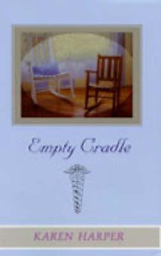 Empty Cradle, Karen Harper 9781574902822 Boeken