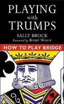 Playing with Trumps