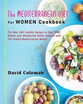 The Mediterranean Diet for Women Cookbook