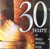 30 Years Of Award Winning Music