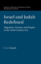 Society for Old Testament Study Monographs - Israel and Judah Redefined