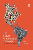 The Future of Liberation Theology