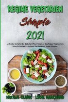 Regime Vegetarien Simple 2021