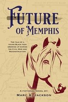 Future of Memphis