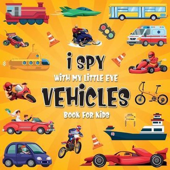 I Spy Books for Kids I Spy Vehicles, Happy Kids Moon 9798450608167