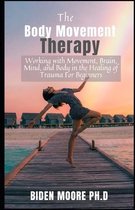 The Body Movement Therapy