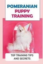 Setting Your Pomeranian Up For Success: Obedience & Potty Training For Your Pomeranian