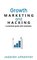 Growth Marketing and Hacking