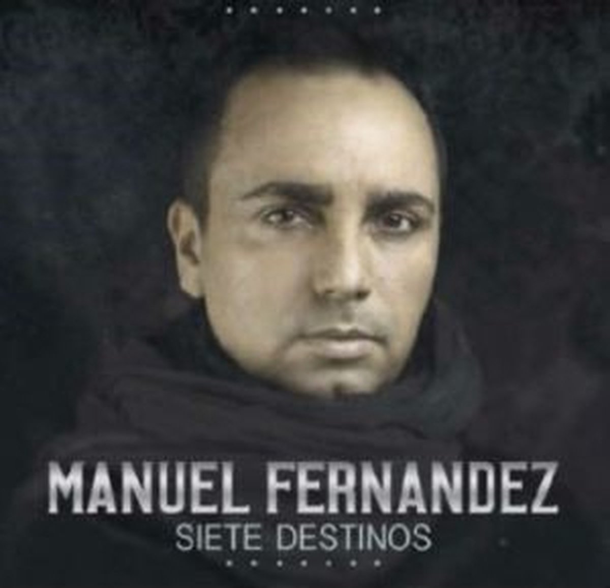 Manuel Fernández - Siete Destinos (CD)