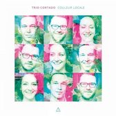 Trio Cortado - Couleur Locale (CD)
