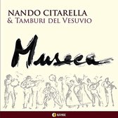 Nando Citarella & Tamburi Del Vesuvio - Museca (CD)