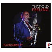 Fulvio Albano - That Old Feeling (CD)