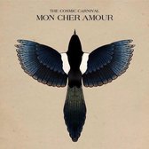 The Cosmic Carnival - Mon Cher Amour (CD)
