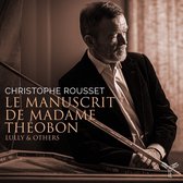 Christophe Rousset - Le Manuscrit De Madame Theobon (2 CD)