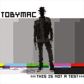 TobyMac - This Is Not A Test (CD)