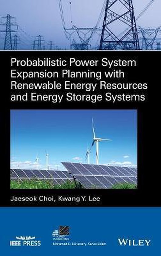 Probabilistic Power System Expansion Planning with Renewable Energy Resources and...