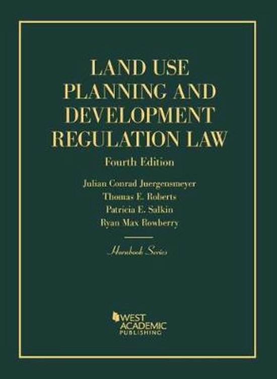 Hornbook Series Land Use Planning and Development Regulation Law