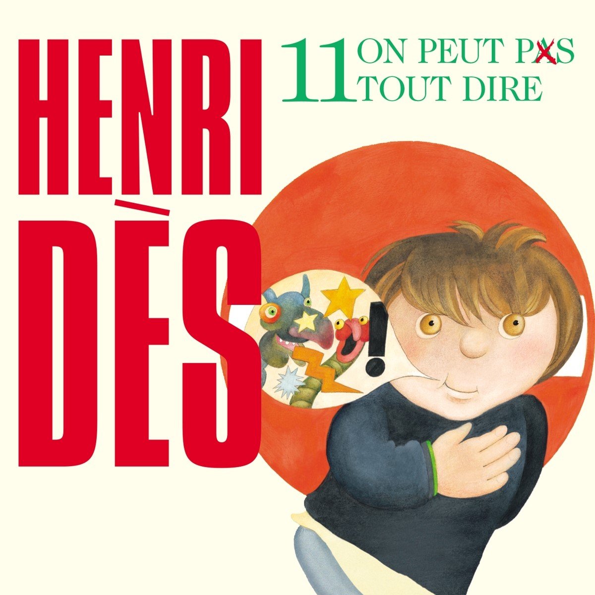 Henri Dès - On Peut Pas Tout Dire Volume 11 (CD)