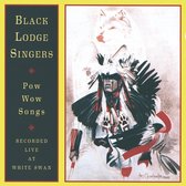 Black Lodge Singers - Pow-Wow Songs Recorded Live At White Swan (CD)