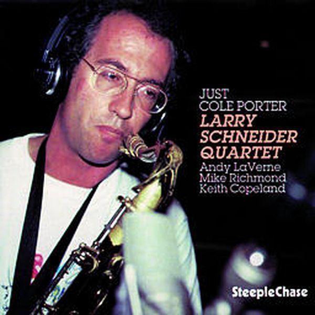 Larry Schneider Quartet - Just Cole Porter (CD)