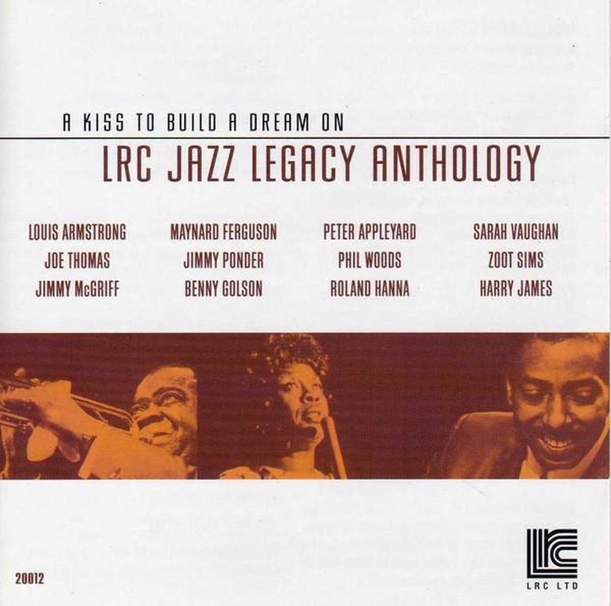 Various Artists - A Kiss To Build A Dream On: LRC Jazz Legacy Anthology Volume 2 (CD)