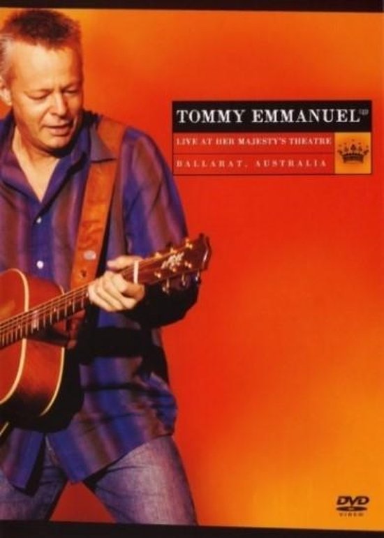 Cover van de film 'Tommy Emmanuel - Live At Her Majesty's Theatre'