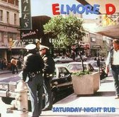 Elmore D - Saturday Night Rub (CD)