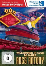 Antony, R: Willkommen im Club-20 Jahre