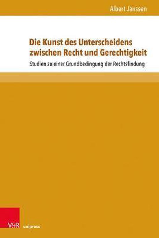 Die Wahrheit Zwischen Recht Und Gerechtigkeit Die Kunst des Unterscheidens zwischen Recht und Gerechtigkeit