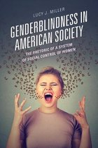 Genderblindness in American Society