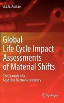 Global Life Cycle Impact Assessments of Material Shifts