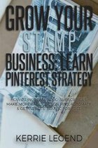 Grow Your Stamp Business: Learn Pinterest Strategy