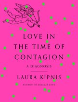 Love in the Time of Contagion