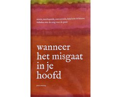 Wanneer het misgaat in je hoofd