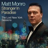 Matt Monro - Stranger In Paradise - The Lost New (2 CD)