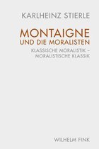 Montaigne Und Die Moralisten