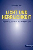 Licht Und Herrlichkeit