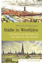 Studien Und Quellen Zur Westfälischen Geschichte- Städte in Westfalen