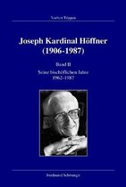 Joseph Kardinal Hoeffner (1906-1987): Band II