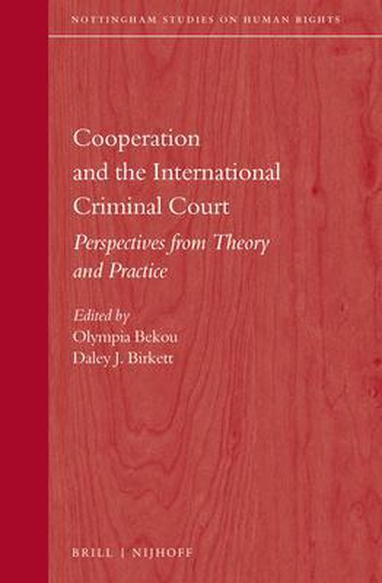 Cooperation And The International Criminal Court 9789004304468 Boeken 9447